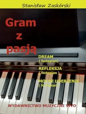 Immagine prodotto di Gram z pasją Dream - Stanisław Zaskórski