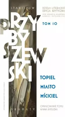 Immagine prodotto di Wydawnictwo Uniwersytetu Jagiellońskiego Stanisław Przybyszewski Dzieła literackie T.10