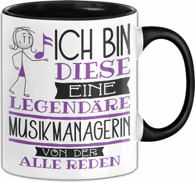 Produktbild von Musikmanagerin Tasse Geschenk Ich Bin Diese Eine Legendäre Musikmanagerin Von Der Alle Reden Geschenkidee Geburtstag Weihnachten (Schwarz)