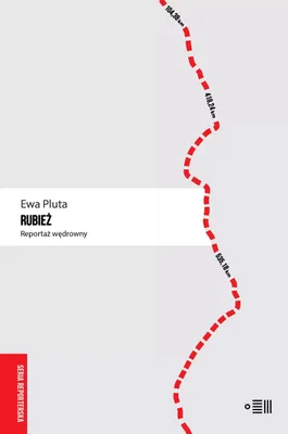 Immagine prodotto di Rubież. Reportaż wędrowny Ewa Pluta 272 strony