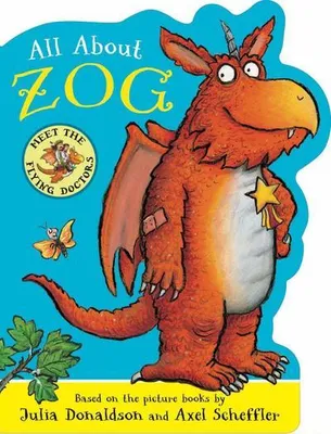 Produktbild von All About Zog - A Zog Shaped Board Book