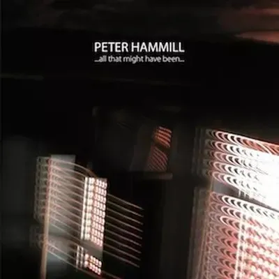 Produktbild von Hammill,Peter-...All That Might Have Been...