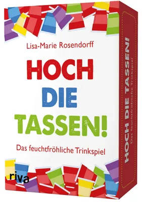 Produktbild von Hoch die Tassen!: Das feuchtfröhliche Trinkspiel