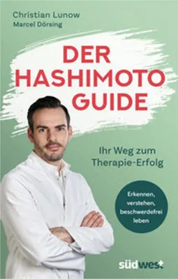Produktbild von Der Hashimoto-Guide - Ihr Weg zum Therapie-Erfolg