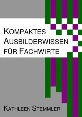 Produktbild von Kompaktes Ausbilderwissen für Fachwirte
