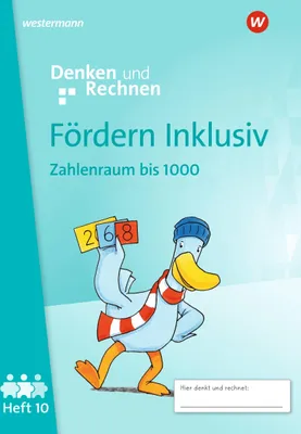 Produktbild von Fördern Inklusiv. Heft 10: Zahlenraum bis 1000 Denken und Rechnen