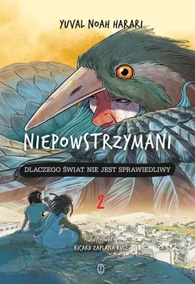 Immagine prodotto di Wydawnictwo Literackie Niepowstrzymani 2 Dlaczego świat jest niesprawiedliwy Historia dla młodzieży