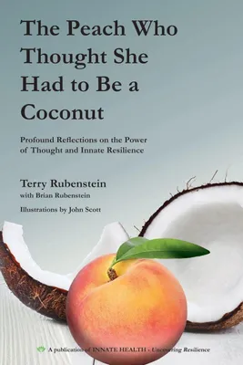 Produktbild von The Peach Who Thought She Had to Be a Coconut