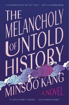 Produktbild von The Melancholy of Untold History