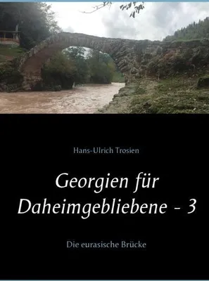 Produktbild von Georgien für Daheimgebliebene - 3
