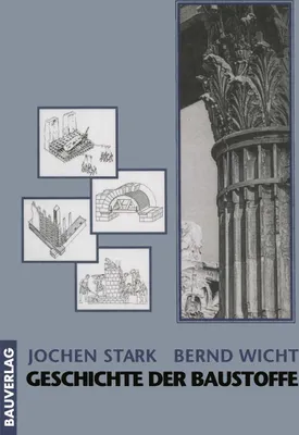 Produktbild von Geschichte der Baustoffe