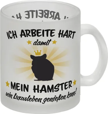 Produktbild von Ich arbeite hart für das Luxusleben meines Hamsters Haustier Glas Tasse