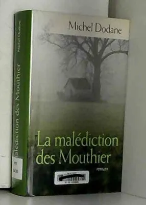 Image de Michel Dodane - La malediction des mouthier