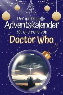 Produktbild von Der inoffizielle Adventskalender für alle Fans von Doctor Who