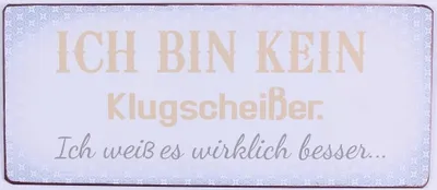 Produktbild von Kühlschrankmagnet - Magnet im Antik Look 5 cm x 10 cm - Ich bin kein Klugscheißer ...