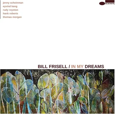 Zdjęcie produktu dla Bill Frisell - In My Dreams (2 LP)