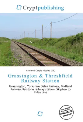 Produktbild von Grassington & Threshfield Railway Station