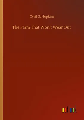Produktbild von The Farm That Won't Wear Out