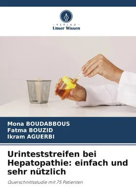 Produktbild von Urinteststreifen bei Hepatopathie: einfach und sehr nützlich