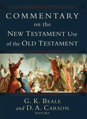 Produktbild von Commentary on the New Testament Use of the Old Testament