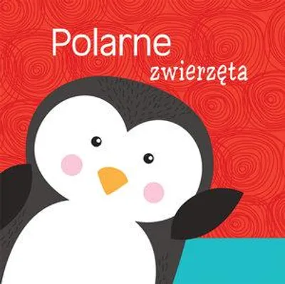 Obrázek produktu pro Polarne zwierzęta - Opracowanie Zbiorowe (Für Kinder, Für die Kleinsten auf Polnisch)