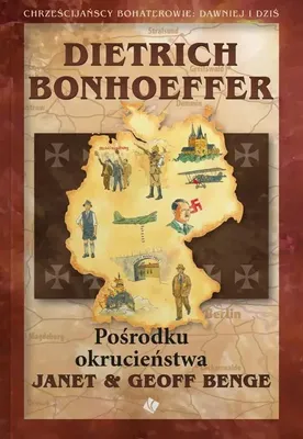 Produktbild von Dietrich Bonhoeffer Pośrodku okrucieństwa
