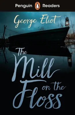 Imagen del producto de Penguin Readers Level 4: The Mill on the Floss (ELT Graded Reader)