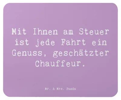 Produktbild von Mr. & Mrs. Panda Mauspad Spruch Chauffeur Genussfahrt - Lavendeltraum - Geschenk, Anerkennung, Bedanken, computer mousepad, pc mausunterlage, Danke, Dankbarkeit, laptop