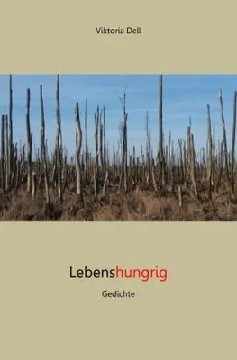 Produktbild von Lebenshungrig - Gedichte