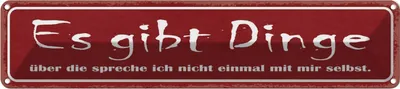 Produktbild von vianmo Blechschild 10x46 cm es gibt Dinge über die spreche Dekoration Spruch Zitat