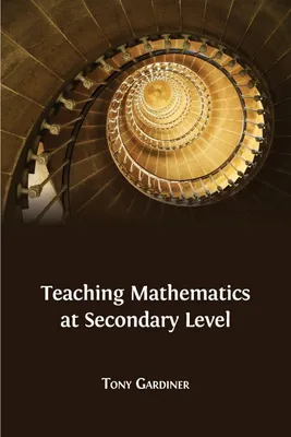 Produktbild von Teaching Mathematics at Secondary Level