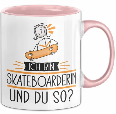 Produktbild von Skateboarderin Tasse Geschenk Ich Bin Skateboarderin Und Du So Geschenkidee Lustiger Spruch Becher (Rosa)