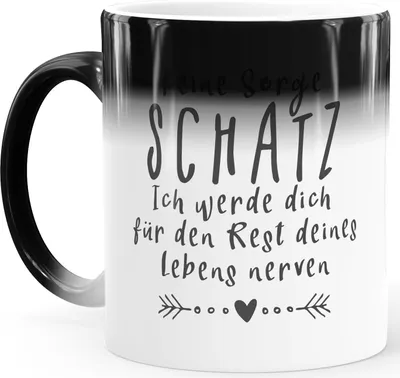 Produktbild von Zaubertasse Farbwechsel Tasse Spruch Keine Sorge Schatz... Geschenk Liebe lustig Hochzeitstag Valentinstag MoonWorks® weiß Magic-Tasse