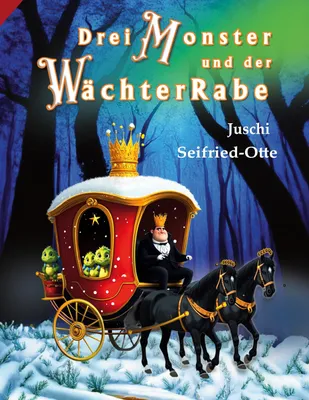 Produktbild von Drei Monster und der WächterRabe