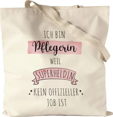 Produktbild von Ich Bin Pflegerin Weil Superheldin Kein Anerkannter Job Ist Jutebeutel Stoffbeutel Canvas  Geschenk Danke Sagen