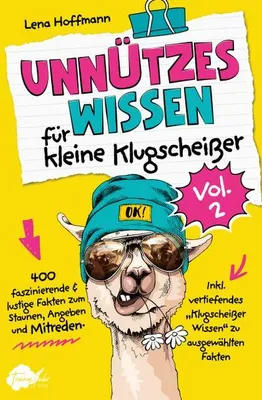 Produktbild von Unnützes Wissen für kleine Klugscheißer, Vol. 2