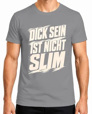 Imagen del producto de Camiseta para hombre, color gris, talla XL, con la frase: "Dick. No es delgado. Divertido. Sobrepeso." (con un tono sarcástico)