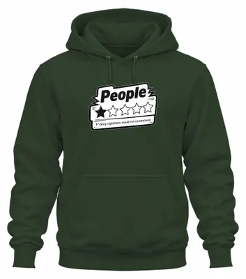 Obrázek produktu pro Mikina s potiskem "People F*cking Nightmare", sarkastický motiv, barva: zelená, velikost M