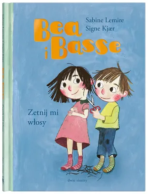 Obrázek produktu pro Ostříhej mi vlasy. Bea a Basse