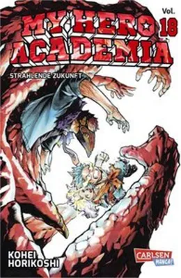 Produktbild von My Hero Academia 18: Abenteuer und Action in der Superheldenschule | Mit Glow-in-the-Dark-Effekt auf dem Cover – nur in der 1. Auflage!
