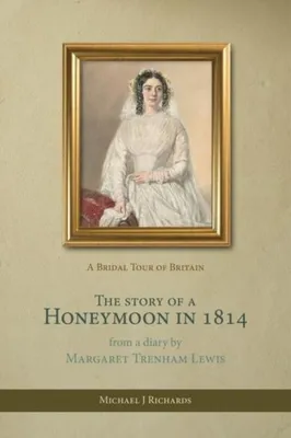 Image de The Story of a Honeymoon in 1814
