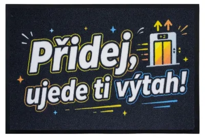 Obrázek produktu pro 40x60 cm Rohožka Přidej, ujede ti výtah 40x60 cm - na ven i na doma
