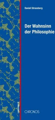 Produktbild von Der Wahnsinn der Philosophie