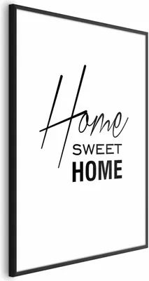 Produktbild von Posterpapier Poster - Black and White: Home Sweet Home 60x90 cm Text m-A-0876-ao-a