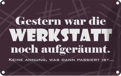 Produktbild von vianmo Blechschild 12x18 cm Gestern war Werkstatt aufgeräumt Auto Garage
