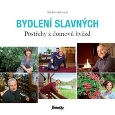 Produktbild von Bydlení slavných. Postřehy z domovů hvězd | Václav Nekvapil