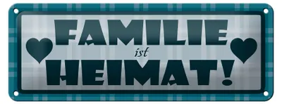 Produktbild von Blechschild Spruch 27x10cm Familie ist Heimat Dekoration