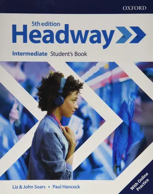Produktbild von Headway: Intermediate. Student's Book with Online Practice