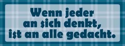 Produktbild von vianmo Holzschild 10x27 cm Wenn jeder an sich denkt Dekoration