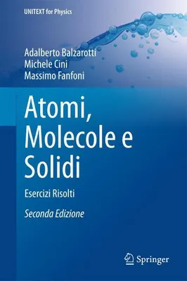 Zdjęcie produktu dla ISBN Atomi, Molecole e Solidi, Angielski, Twarda okładka, 359 stron(y)